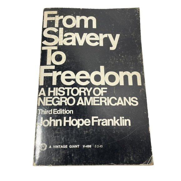 From Slavery to Freedom History of Negro Americans John Franklin Vintage Book - Picture 1 of 14